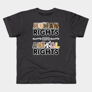 Human Rights are Animal Rights Kids T-Shirt